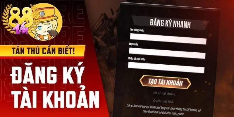 Mở tài khoản thành viên siêu nhanh 